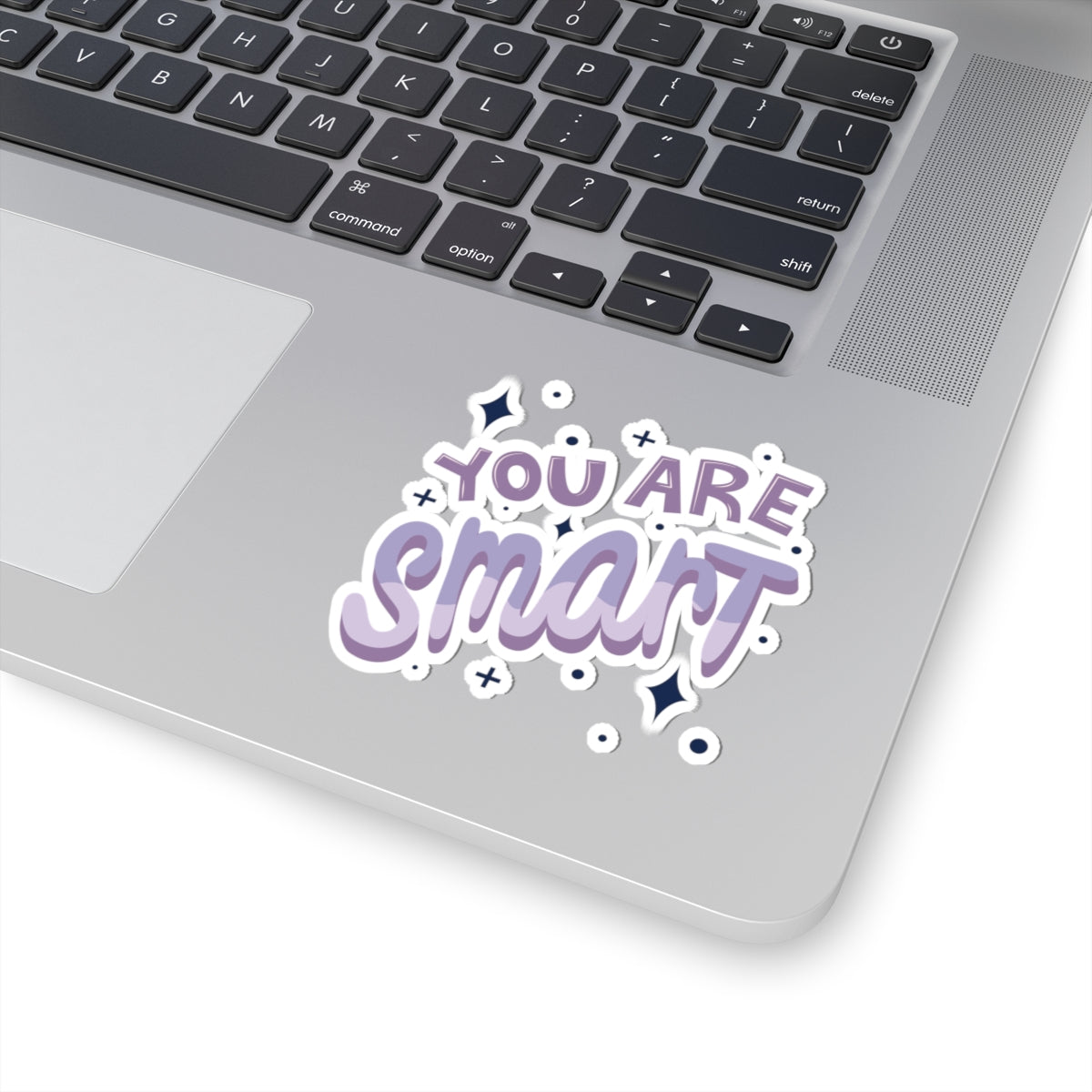 You Are Smart Kiss-Cut Stickers - Motivational, Laptop Decal, Cute Decorative Sticker for Students, Inspiring Gift